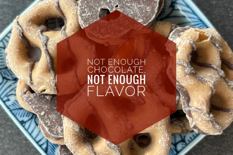 Bowl of Reese's Dipped Pretzels with the text "Not enough chocolate, not enough flavor"