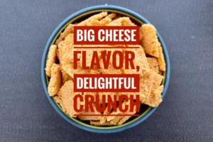 A bowl of Sonoma Creamery Crisps with the text "Big Cheese Flavor, Delightful Crunch"